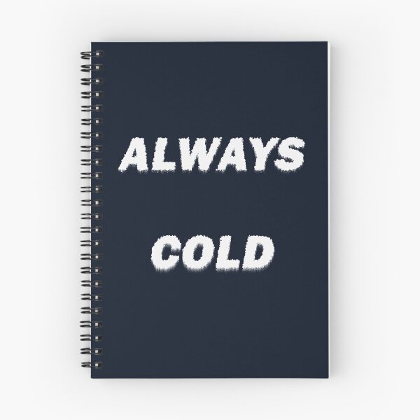 Item preview, Always cold designed and sold by LPDesignsUK.