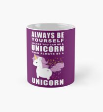 Always - Unicorn Mug