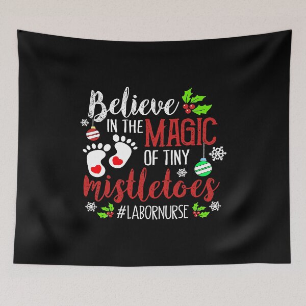 Item preview, Magic of Tiny Mistletoes Tee Labor And Delivery Christmas  designed and sold by KatherineCarine.
