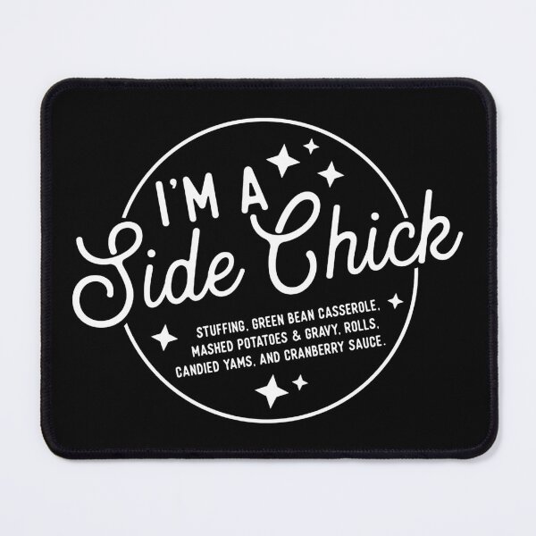 Item preview, I'm A Side Chick designed and sold by DeniseGardoler.