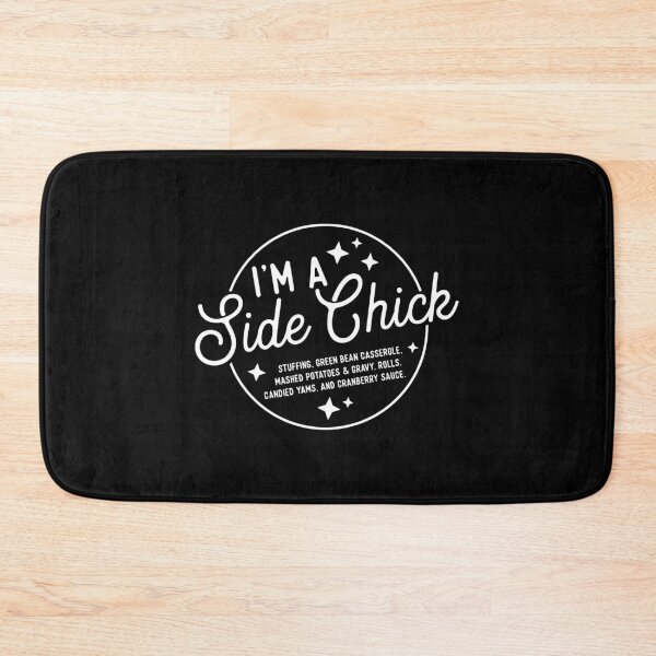 Item preview, I'm A Side Chick designed and sold by DeniseGardoler.