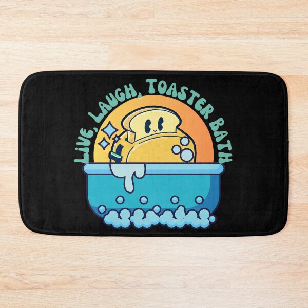 Item preview, Live, Laugh, Toaster Bath with Dark Background designed and sold by TGAL2.