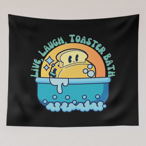 Item preview, Live, Laugh, Toaster Bath with Dark Background designed and sold by TGAL2.