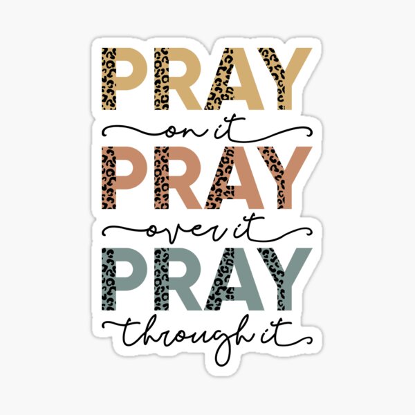 3 Girl Pray About It Sticker, Pray Stickers, Christian Sticker, Faith  Sticker, Prayer Sticker, Pray Decal, Prayer Stickers, 696 