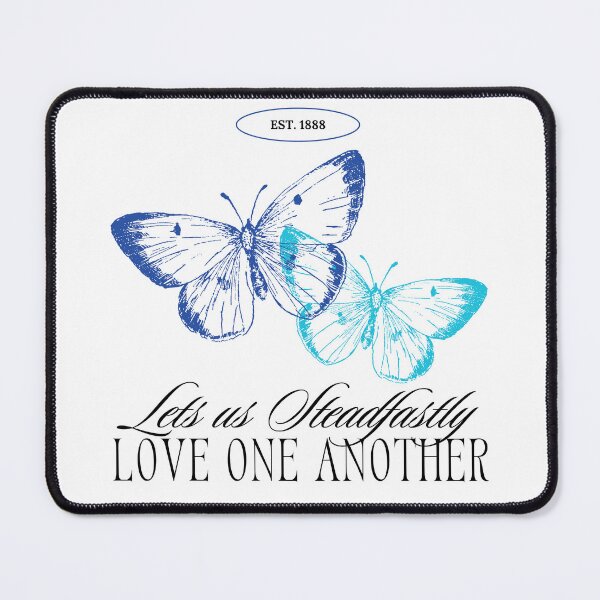 Item preview, Let us Steadfastly Love One Another - Butterflies  designed and sold by Jenna Cage.