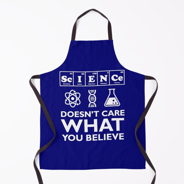 Item preview, Science Doesn't Care What You Believe designed and sold by ScienceCorner.
