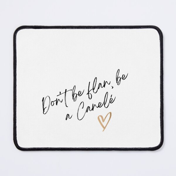Item preview, Be A Canale, Not A Flan designed and sold by Places On Earth.