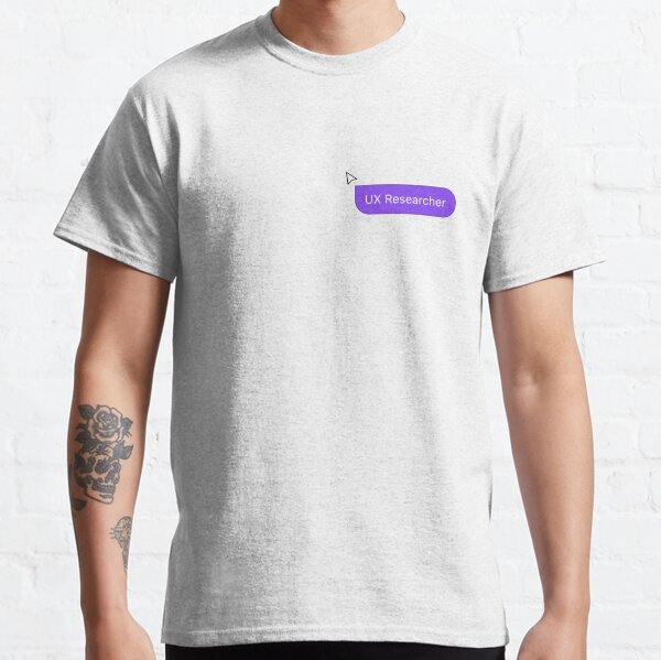 UX Researcher comment Classic T-Shirt
