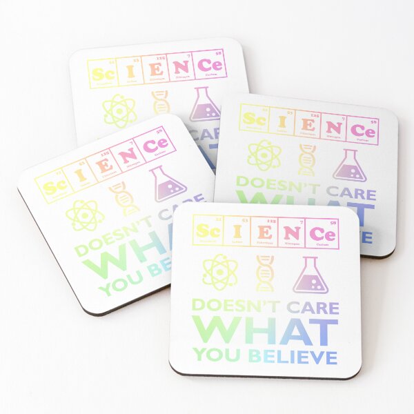 Item preview, Science Doesn't Care What You Believe designed and sold by ScienceCorner.