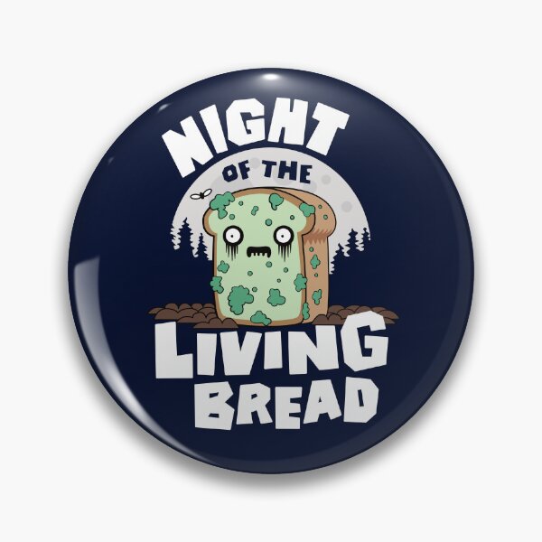 Item preview, Night of the Living Bread designed and sold by sansunicorn.