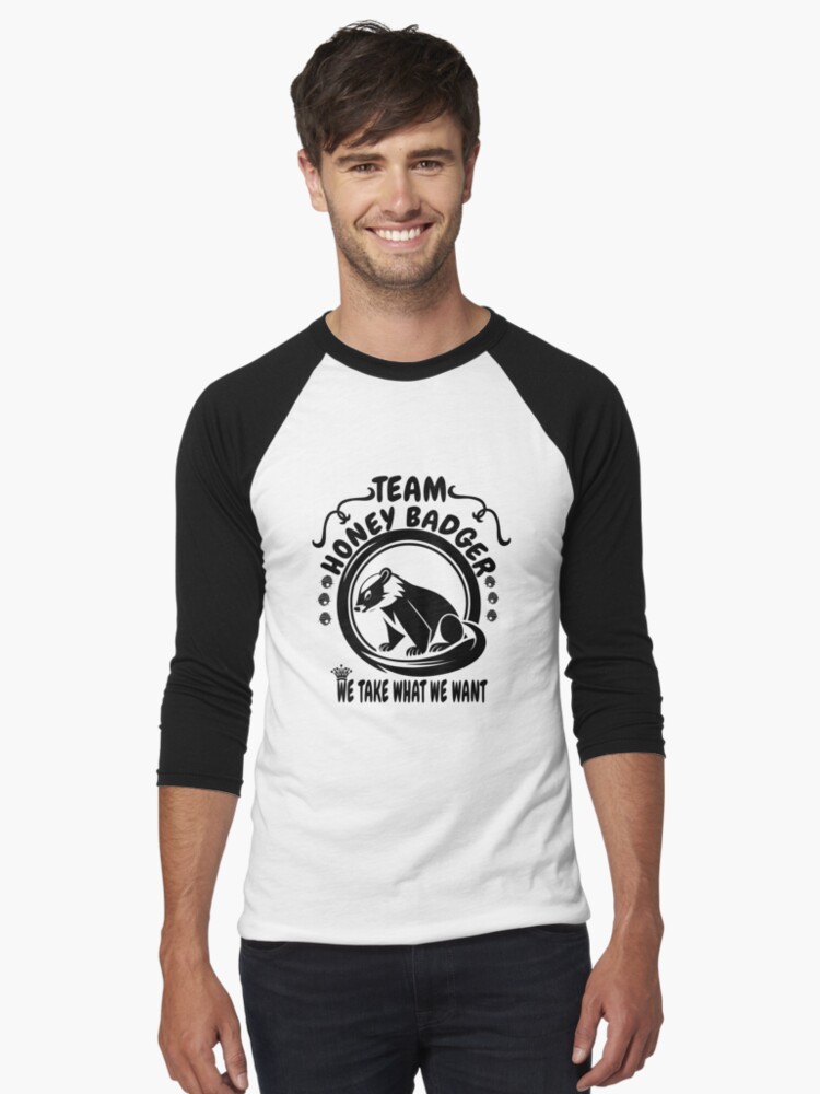 Ratel Embrace Your Inner Honey Badger Cool design for Team Honey Badger  African Animal Lover | Baseball ¾ Sleeve T-Shirt