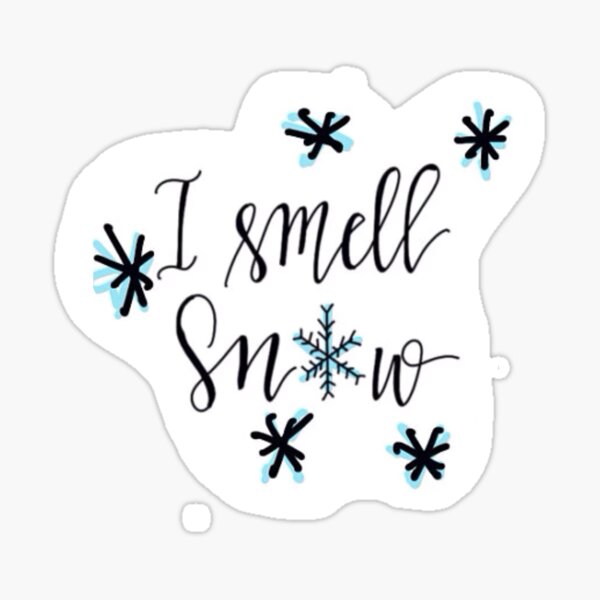 I Smell Snow - Winter - Snow Flakes Sticker for Sale by Fenay
