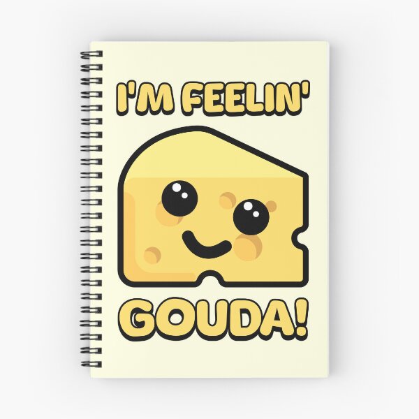 Item preview, I'm Feelin' Gouda! Cute Cheese Cartoon designed and sold by PMCreative.