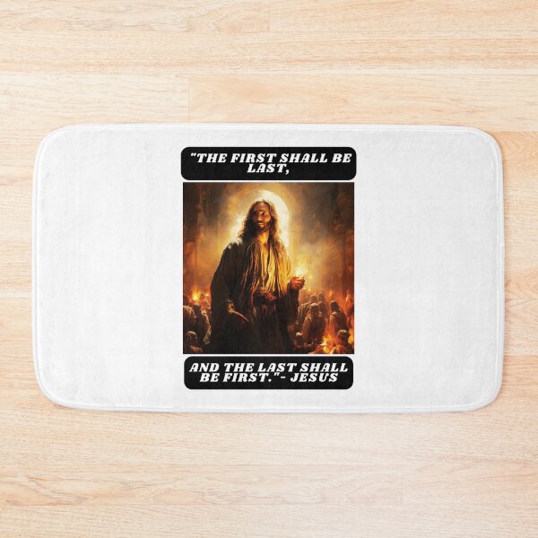 Item preview, "The first shall be last, and the last shall be first."- Jesus designed and sold by STO1KA.