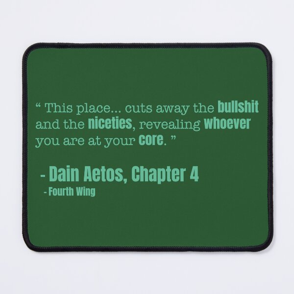 Item preview, Fourth Wing Quote "This Place... Cuts Away the Bull" designed and sold by TheFantazyForge.