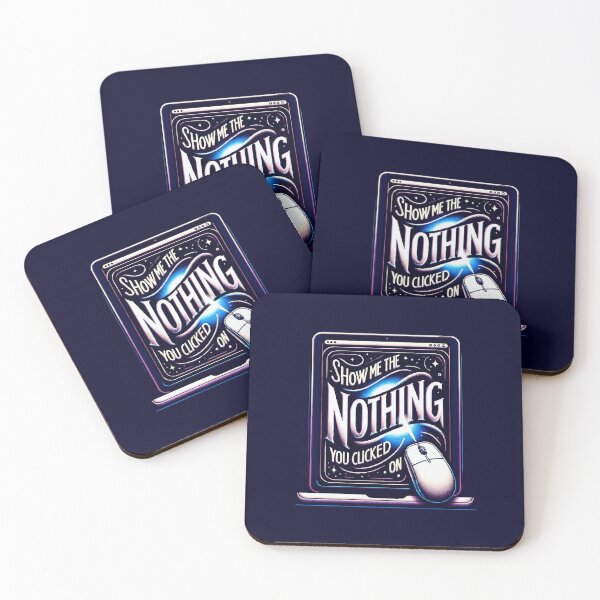Item preview, Show Me "The Nothing" You Clicked On designed and sold by TeesYouWant.