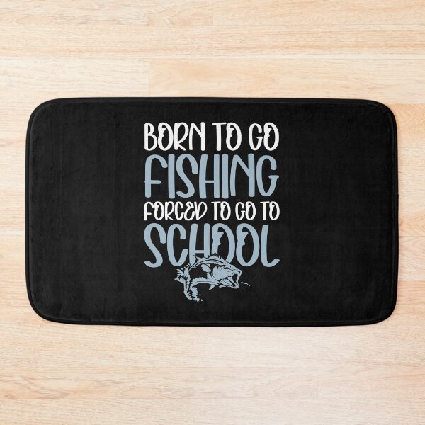 Item preview, Little Boy Fishing Born To Go Fishing Forced To Go To School designed and sold by clothesy7.