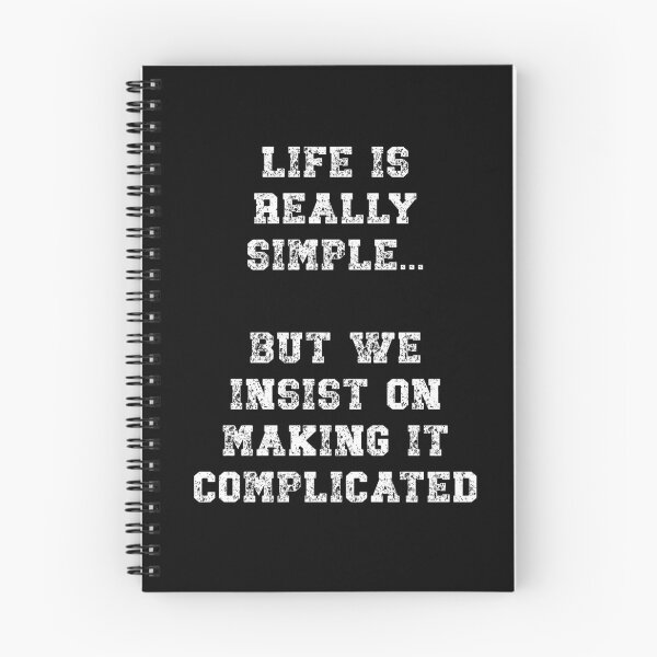 Item preview, Life is really simple but we insist on making it complicated designed and sold by Gevover.