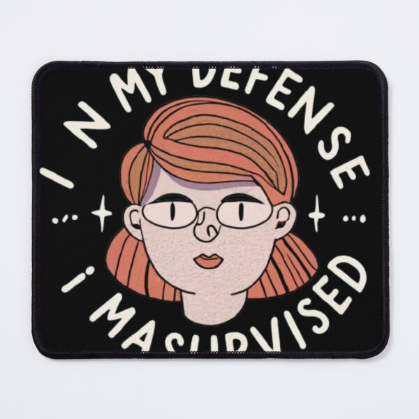 Item preview, In my defense, I was left unsupervised designed and sold by Adarsh03.