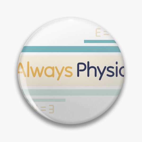 Item preview, Always Physics designed and sold by Preety Padhiyar.