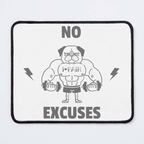 Item preview, No Excuses designed and sold by ArtFlow1.