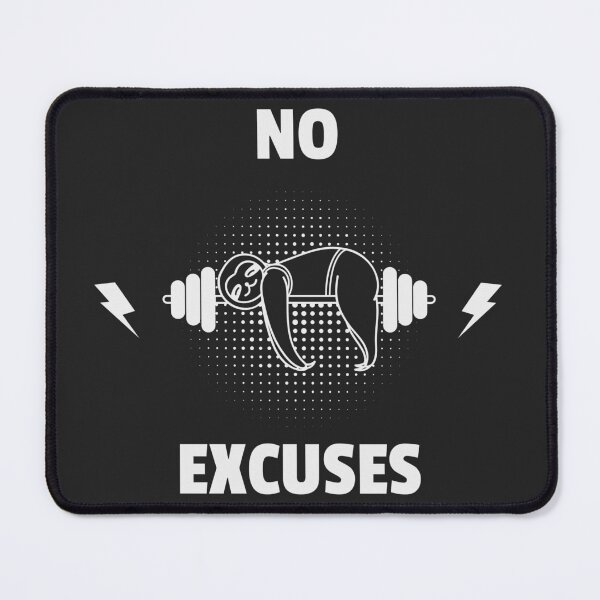 Item preview, No Excuses designed and sold by ArtFlow1.