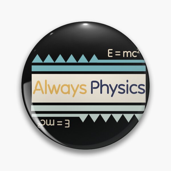 Item preview, Always Physics designed and sold by Preety Padhiyar.