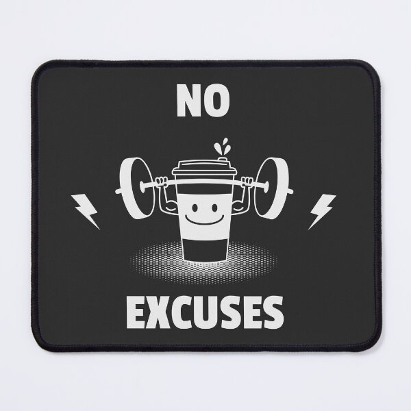Item preview, No Excuses designed and sold by ArtFlow1.