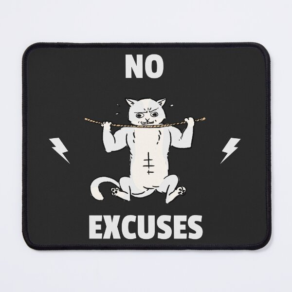 Item preview, No Excuses designed and sold by ArtFlow1.
