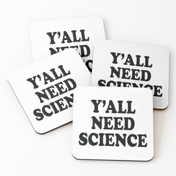 Item preview, Y'All Need Science designed and sold by ScienceCorner.