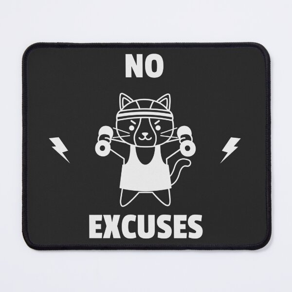 Item preview, No Excuses designed and sold by ArtFlow1.
