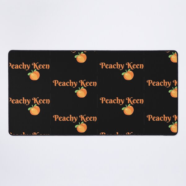 Item preview, Peachy keen designed and sold by Whateverboss.