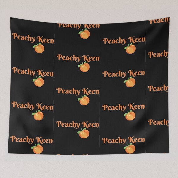 Item preview, Peachy keen designed and sold by Whateverboss.