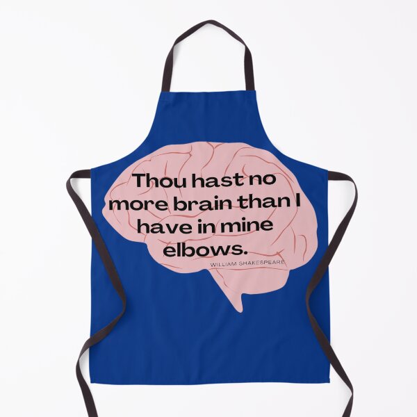 Item preview, No More Brain Shakespeare Insult Quote Troilus and Cressida designed and sold by Sunshine-Dreams.