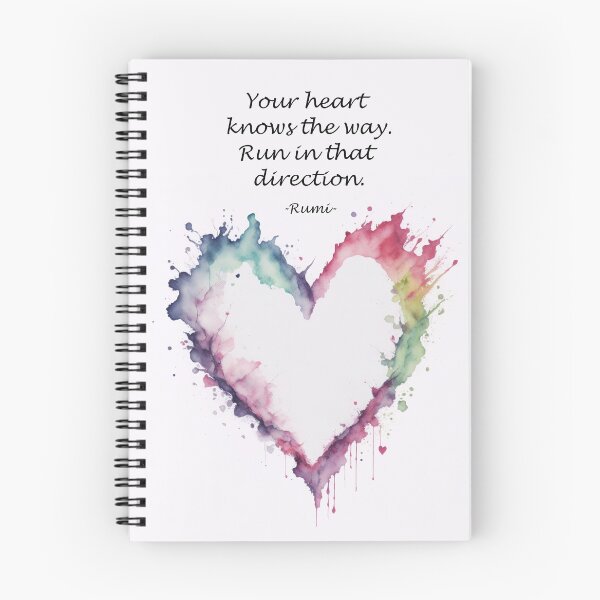 Item preview, Your heart knows the way. Run in that direction. Rumi quote designed and sold by SacredSoulCraft.