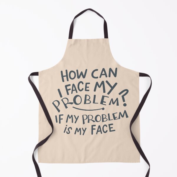 Item preview, How can I face my problem, if my problem is my face designed and sold by JadesignFang.