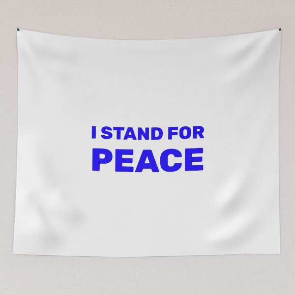 Item preview, I STAND FOR PEACE designed and sold by Inspirationmotivation.