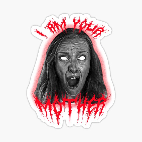 Item preview, I AM YOUR MOTHER - Hereditary designed and sold by higaymerch.