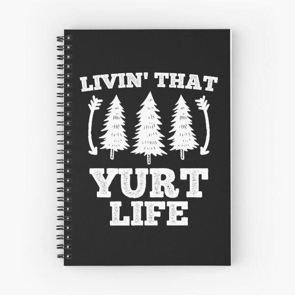 Item preview, Livin' That Yurt Life Funny Camping Tent Lover designed and sold by SharpThreadZ.