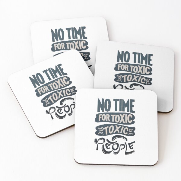 Item preview, No Time For Toxic People designed and sold by storefoxmix.