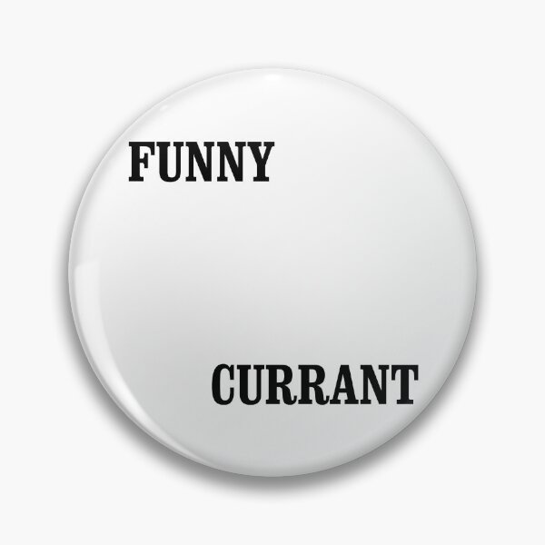 Item preview, Funny Currant designed and sold by XenonBase.