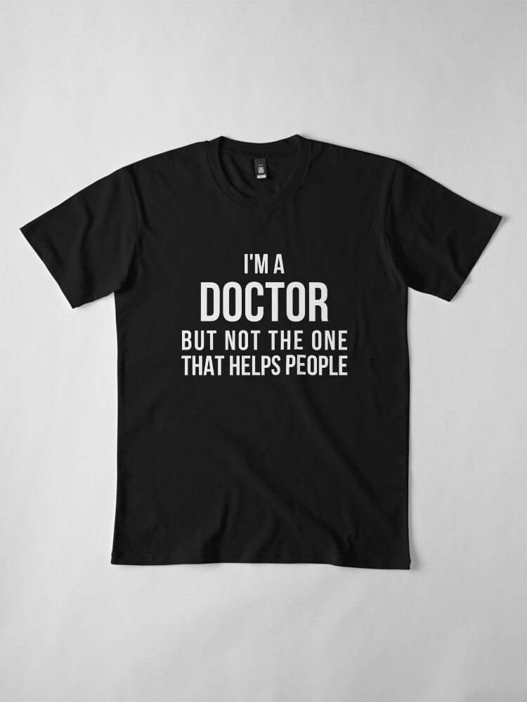 funny phd t shirts