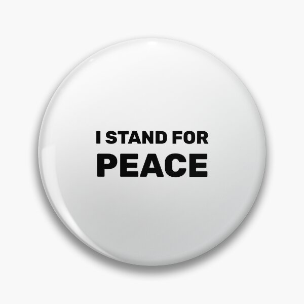 Item preview, I STAND FOR PEACE designed and sold by Inspirationmotivation.
