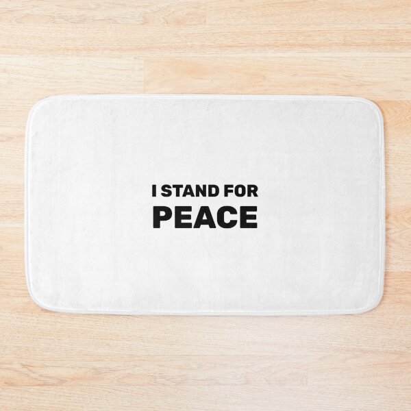 Item preview, I STAND FOR PEACE designed and sold by Inspirationmotivation.
