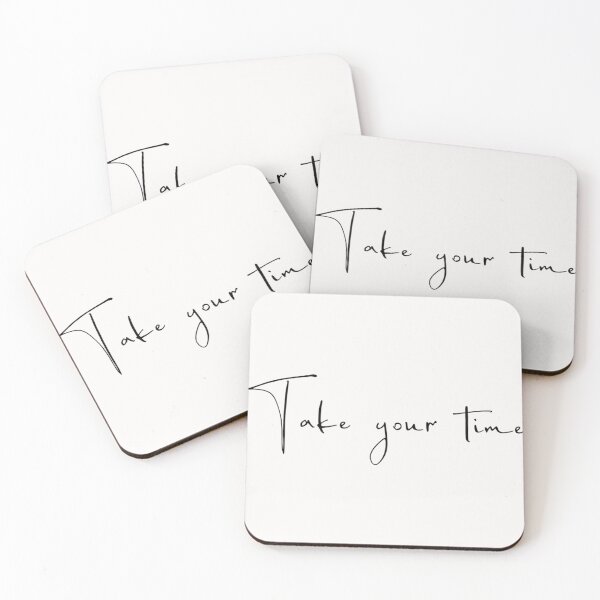 Item preview, Take your time  designed and sold by Paolafig.