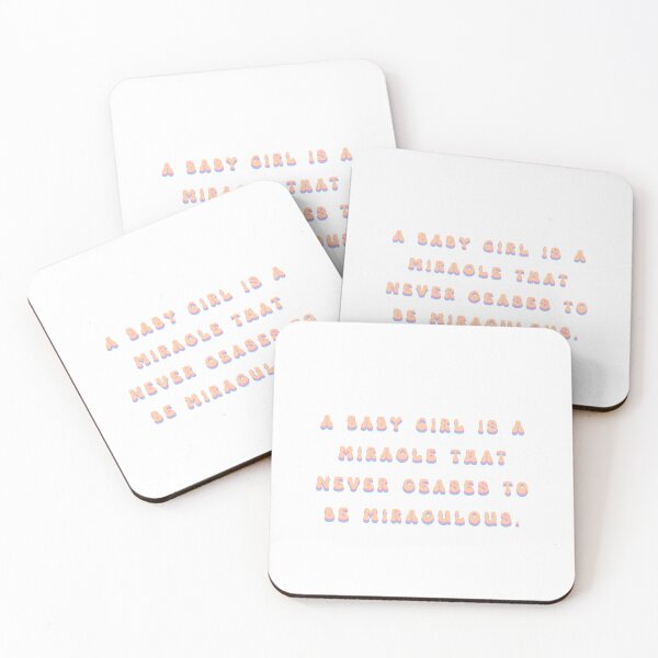 Item preview, A Baby Girl Is A Miracle That Never Ceases To Be Miraculous designed and sold by franktact.