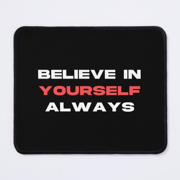Item preview, Believe In Yourself Always Motivational Quotes designed and sold by TrenddesFashion.