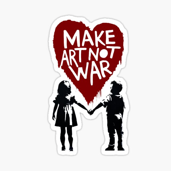 Item preview, Make Art Not War designed and sold by digitalbud.