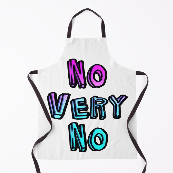 Item preview, No very no designed and sold by DelusioWarez.