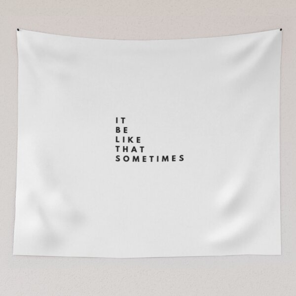 Item preview, IT BE LIKE THAT SOMETIMES_13 designed and sold by Rachel Chuan.